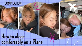 How to sleep comfortable on a plane compilation!