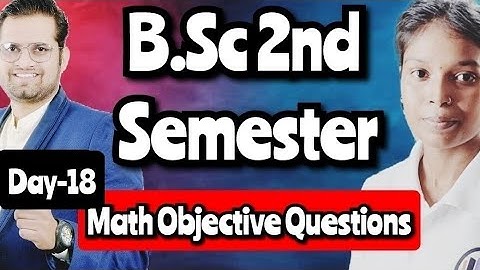 B.Sc 2nd Semester Math Objective Questions!Day-18#bedkdian #mjpru #math