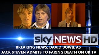 David Bowie Alive - Jack Steven Comes Out As Bowie