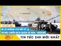 Hé Lộ Sự Thật Chiến Sự Nga Ukraine: Ai đang chiếm ưu thế? | Tv24h