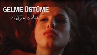 Mustafa Ceceli Gelme Üstüme (Meftun Kadam Remix)