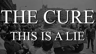 The Cure - This Is A Lie - Subtitulada (Español / Inglés)