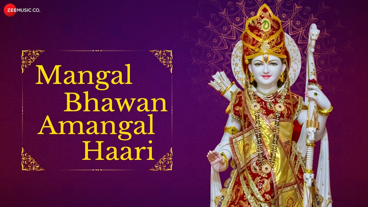 Mangal Bhavan Amangal Hari Meaning Mangal Bhavan Amangal Haari - मंगल भवन अमंगल हारी | Zee Music