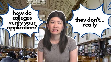 LYING ON COLLEGE APPS?! how do colleges verify the information you are providing?