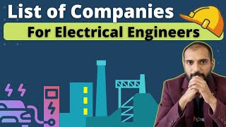 List of Companies and Sectors for Electrical Engineers | Complete guide for Freshers | Nirav Modha