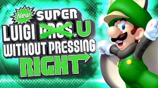 Can You Beat New Super Luigi U Without Pressing Right?