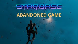 Starbase - Abandoned game