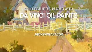 PAINT BEAUTIFUL PLACES WITH JOYCE'S SIGNATURE COLLECTION OF DA VINCI OILS