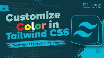 🎨 Tailwind CSS COLOR Customization Secrets Revealed 2025