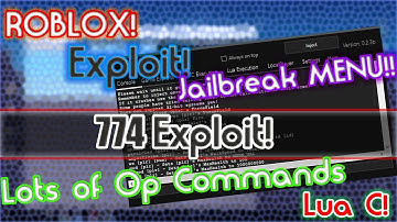 Roblox Exploit: 774 | Op! btools, moraph, God, Jailbreak GUI & much more!! || 11 August 2017