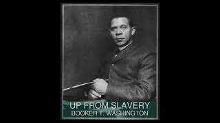 BEST BLACK AUTHORS Booker T. Washington Up From Slavery Chapter 3 Part 2