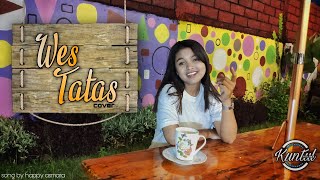 WES TATAS - HAPPY ASMARA (YUNITA COVER)