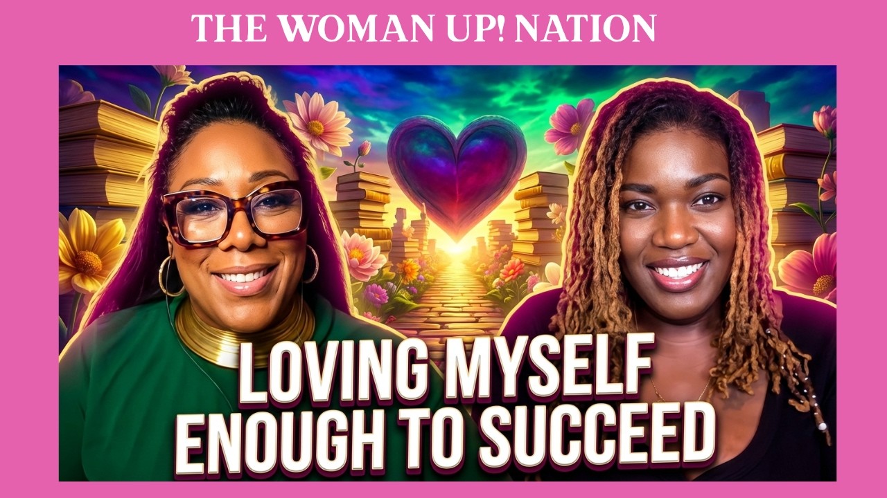 LOVING MYSELF ENOUGH TO SUCCEED -