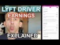 Lyft Driver Earnings Explained