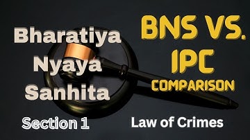 BNS Section 1 in Malayalam/ IPC vs. BNS/ Law of crimes in Malayalam
