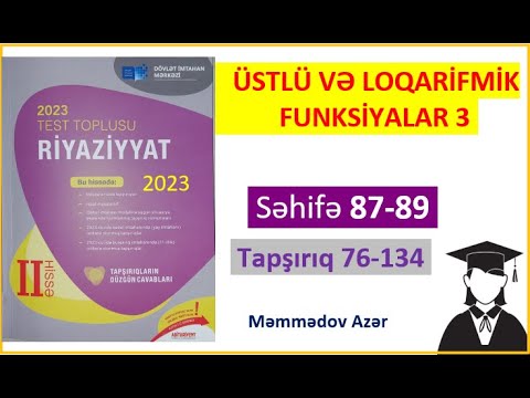 Ədədin loqarifmi.Loqarifmin xassələri 2.Riyaziyyat test toplusu 2023 2-ci hissə.