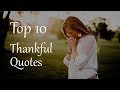 Top 10 thankful quotes and sayings