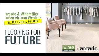 'Flooring For Future'   Webinar von Windmöller & arcade