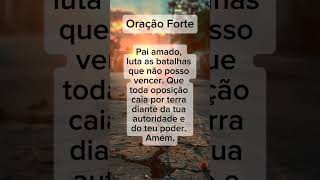 Oração Forte #fé #deus #salmos #oração #oraçãopoderosa #mensagemdefé #jesus #felizanonovo