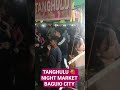 BAGUIO CITY, NIGHT MARKET TANGHULU 🍓#baguiocity #tanghulu #wendell