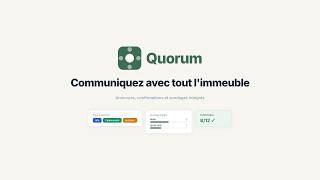 Annonces, confirmations et sondages pour votre copropriété — Quorum