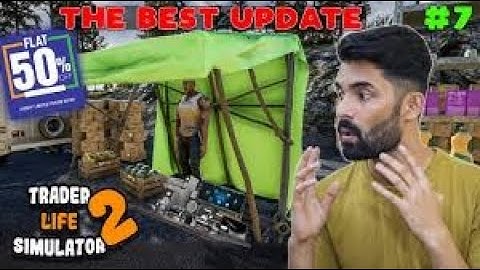 This New Update Made Me SO Rich - Trader Life Simulator 2 Gameplay Parts-7