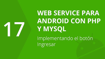 17. Implementando el botón ingresar | Web Service para Android con PHP y MySQL | formandocodigo.com