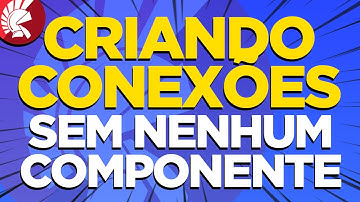 DELPHI: CRIANDO CONEXÕES SEM COMPONENTES!