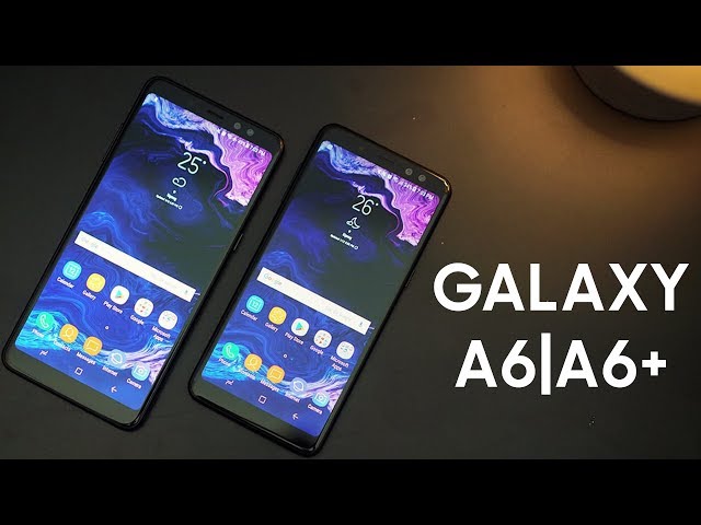 Samsung "cải lùi" Galaxy A6 và A6+