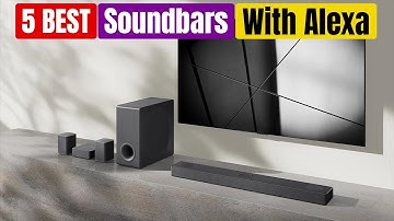 Best Soundbars With Alexa of 2025 [Updated]