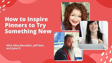 [LIVE] How to Inspire Pinners to Try Something New