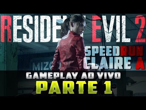 Resident Evil 2 Remake | Claire A | TENTANDO SPEEDRUN | Parte 1 - YouTube