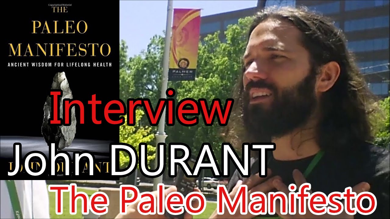 Image result for Interview with John Durant - "The Paleo Manifesto"