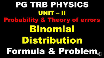 PG TRB – PHYSICS | UNIT– II | Binomial Distribution | SS Academy for physics | Tamil