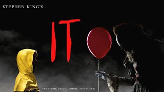 IT Stephen King: Pennywise Meets Georgie (Scream Voiceover)