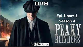 Peaky Blinders | Episode 1 part 1 | Season 4 | English Subtitles | Full hd 1080 p @f1rstClassicCar