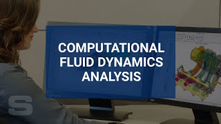EPDI: Using CFD Analysis to Solve Complex Product Development Issues