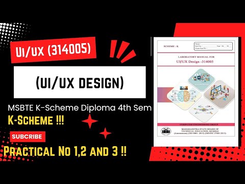 UI/UX Design (314005) Practical no.1,2 and 3 msbte diploma K-Scheme 4th ...