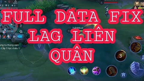 FULL DATA FIX LAG LIÊN QUÂN UPDATE MỚI NHẤT MÙA 24 | TQT - GAME NO LAG