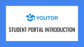 Student Portal Introduction - Youtor