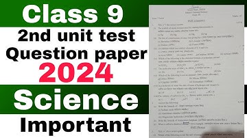 Class 9 2nd unit test General Science Question paper 2024 SEBA board Assam