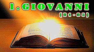 (62-65) 1.Giovanni, 2.Giovanni, 3.Giovanni, Giuda - Nuovo Testamento in lingua italiana
