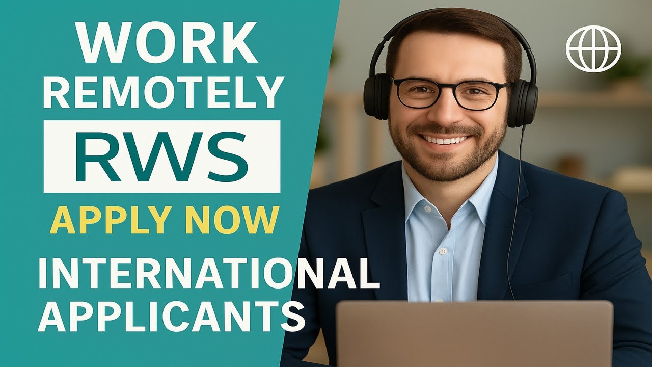 RWS Remote Jobs Hiring in 6 Countries Apply Now for Global Work-from-Home Opportunities!