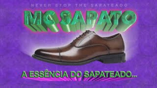 MC SAPATO - A Essência do Sapateado... (Full Album) | Techno, Acid, Trance, Makina, DnB, Synthwave 👞