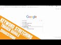 Keyword Stretching Using The Asterisk To Trigger Google Suggestions | Content Tips