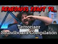 Renegades React to... @Terroriser Soundboard Compilation