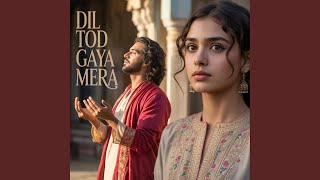 Dil Tod Gaya Mera Resimi