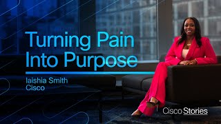 Turning Pain into Purpose | Cisco’s Iaishia Smith and March of Dimes Drive Change