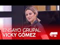 ENSAYO GRUPAL con VICKY GÓMEZ (15 ENERO) | OT 2020