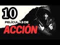 Top 10 MEJORES Películas NUEVAS de ACCIÓN